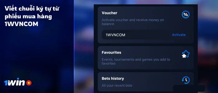 Tìm trường 'Phiếu giảm giá' và điền Mã khuyến mại 1Win thực tế