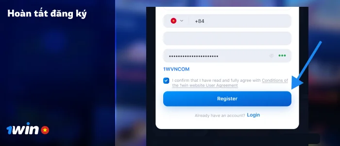 Hoàn tất thủ tục đăng ký bằng cách nhấp vào nút 'Đăng ký' - 1Win