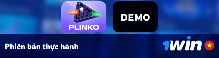 Hãy thử chơi 1Win Plinko ở chế độ Demo