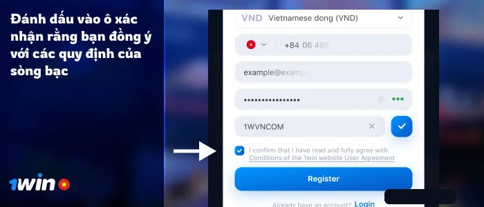 Đồng ý với các điều khoản và điều kiện đăng ký - 1Win Vietnam