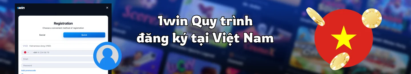 Cách đăng ký tại 1Win Việt Nam