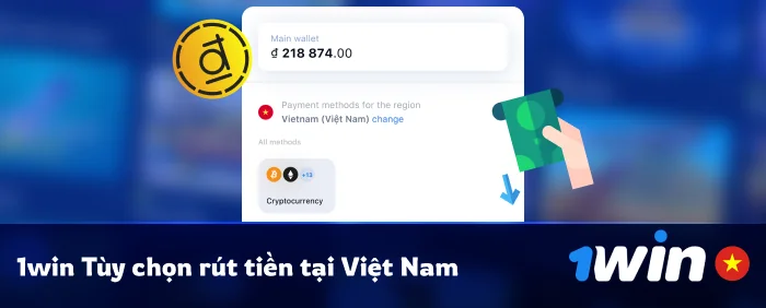 Phương pháp rút tiền - 1Win Vietnam Sòng bạc và cá cược