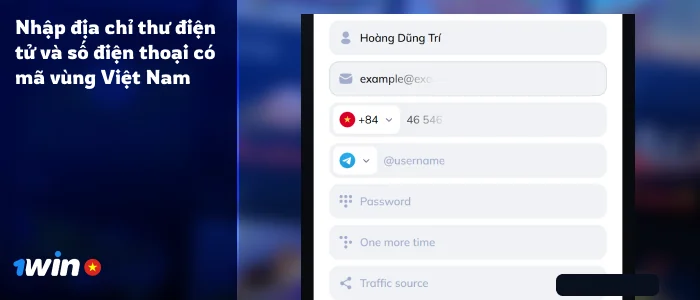 Điền email và số điện thoại di động của bạn - 1Win Vietnam