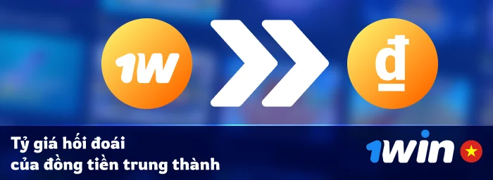 Cách đổi 1Win Coins thành tiền thật
