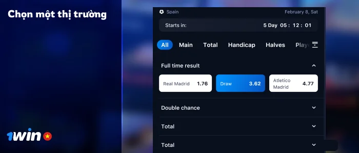 Chọn thị trường cá cược bóng đá - 1Win Việt Nam