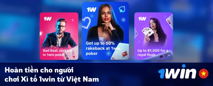 Tiền thưởng hoàn trả của 1Win Poker