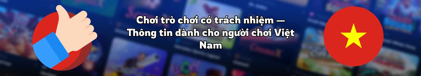 Chính sách chơi game có trách nhiệm của 1Win Việt Nam