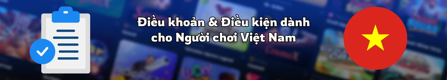 Điều khoản và điều kiện của 1Win Việt Nam